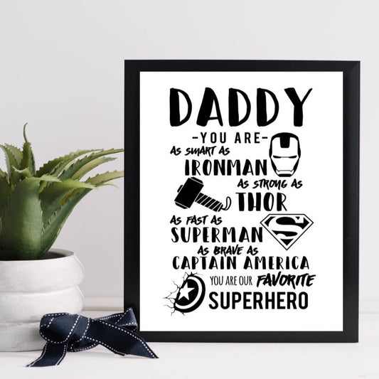 Daddy | Fathers Day | Superhero Print