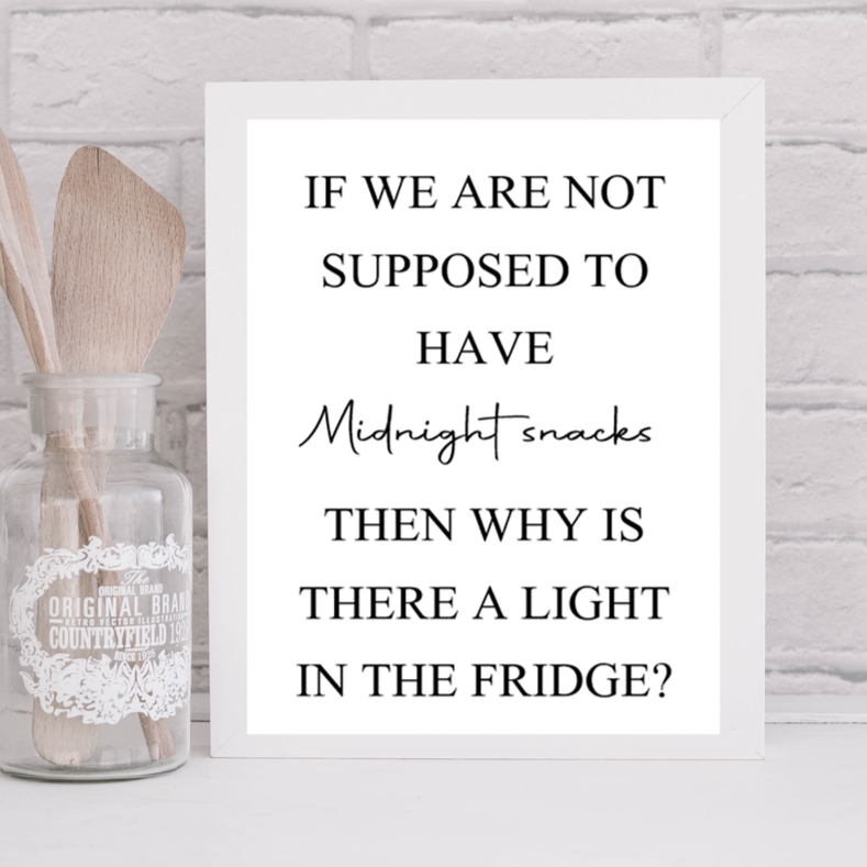 Midnight Snacks | Funny Kitchen Quote Print