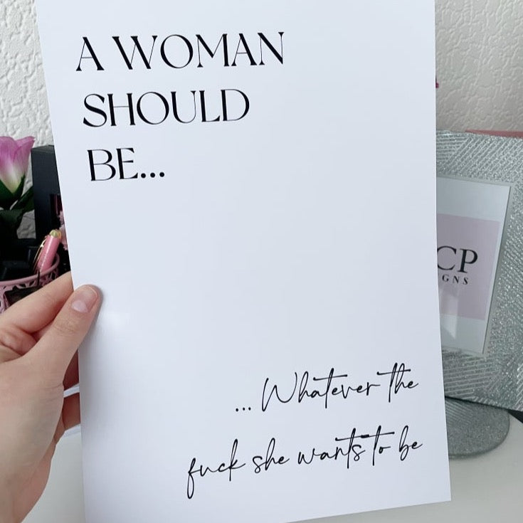 Woman Empowering Quote Print