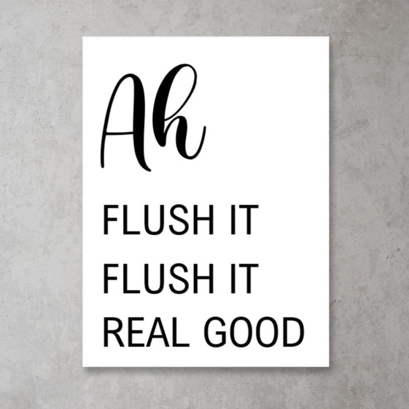 Flush It | Funny Bathroom Quote Print