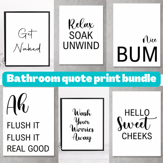 Bathroom Quote Print Bundle