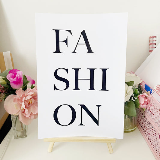 FASHION Quote Print