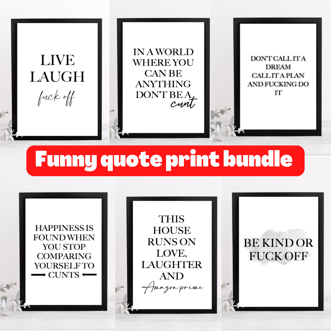 Funny Quote Print Bundle