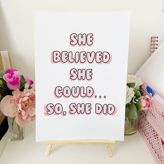 She believe she could | Positive Quote Print