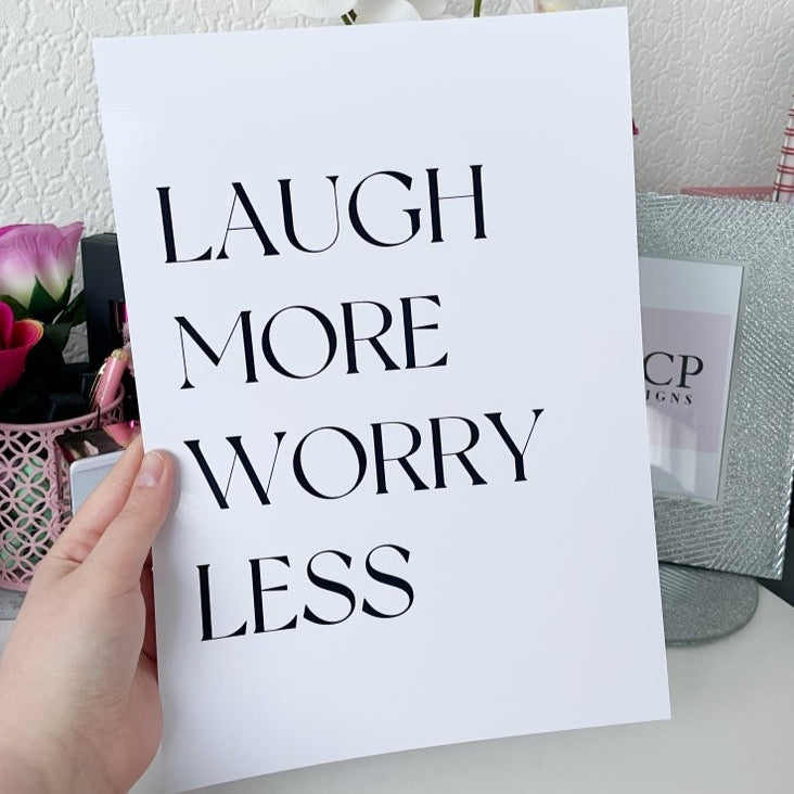 Laugh More | Positive Quote Print