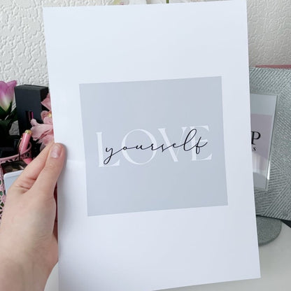 Love Yourself | Empowering Print